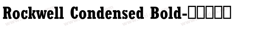 Rockwell Condensed Bold字体转换